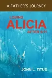 Losing Alicia - L. Titus John
