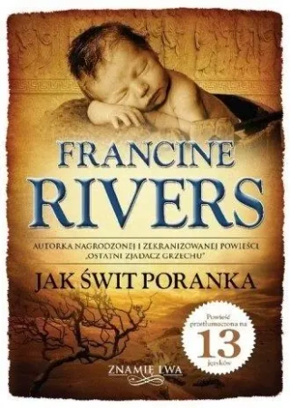 Znamię lwa T.3 Jak świt poranka BR - Francine Rivers