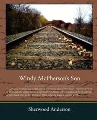 Windy McPherson's Son - Anderson Sherwood