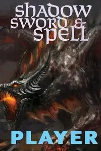 Shadow, Sword & Spell - Richard Iorio