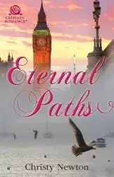 Eternal Paths - Newton Christy