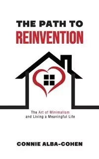 The Path to Reinvention - Connie Alba-Cohen