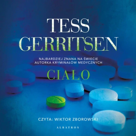 audiobook Ciało - Tess Gerritsen