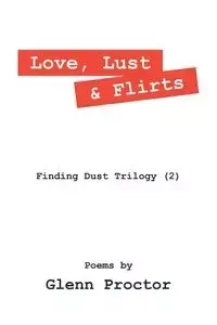 Love, Lust & Flirts - Glenn Proctor