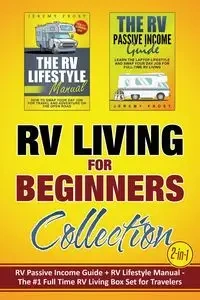 RV Living for Beginners Collection (2-in-1) - Jeremy Frost