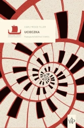 eBook Ucieczka - Carl F. Tiller mobi epub