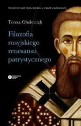 Filozofia rosyjskiego renesansu patrystycznego - Tereza Obolevich