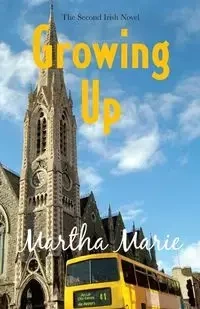 Growing Up - Marie Martha