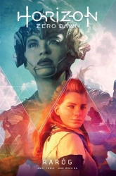 Horizon Zero Dawn T.1 Raróg - Anne Toole
