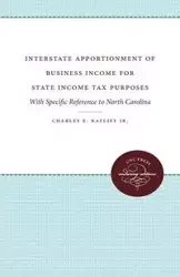 Interstate Apportionment of Business Income for State Income Tax Purposes - Charles E. Ratliff Jr.