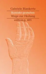 Kontakt gestalten - Gabriele Blankertz