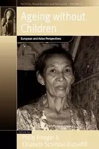 Ageing Without Children - Kreager Philip