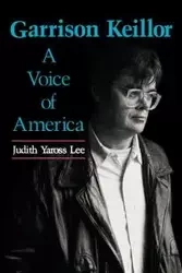 Garrison Keillor - Lee Judith Yaross