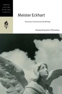 Meister Eckhart - Harpercollins Spiritual Classics