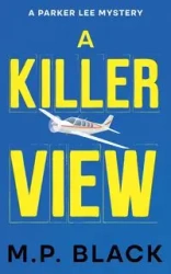 A Killer View - Black M.P.