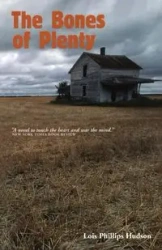 The Bones of Plenty - Lois Phillips Hudson