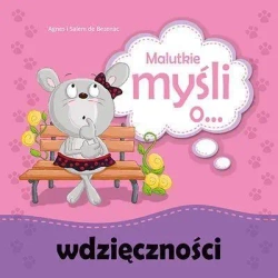 Malutkie myśli o wdzięczności - Agnes de Bezenac, Salem de Bezenac