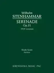 Serenade, Op.31 (1919 revision) - Wilhelm Stenhammar