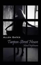 Tarpon Street House - Allen Gates