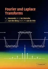 Fourier and Laplace Transforms - Beerends R. J.