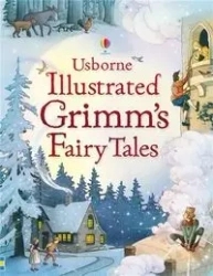 Illustrated Grimm's fairy tales - Opracowanie zbiorowe