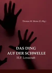 Das Ding auf der Schwelle - Lovecraft H.P.