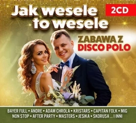 Jak wesele to wesele - Wydawnictwo Muzyczne Folk
