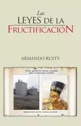 Las Leyes de La Fructificacion - Rusty Armando