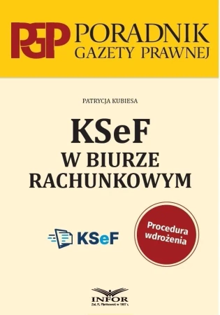 KSeF w biurze rachunkowym - Patrycja Kubiesa