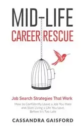 Mid-Life Career Rescue - Cassandra Gaisford