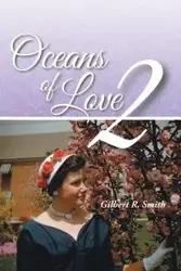 Oceans of Love 2 - Gilbert R. Smith