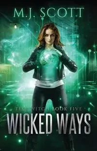 Wicked Ways - Scott M.J.