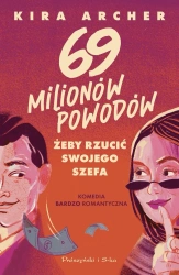 69 milionów powodów, by rzucić swojego szefa - Kira Archer
