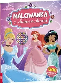 Disney Księżniczka. Malowanka z diamencikami - Opracowanie Zbiorowe