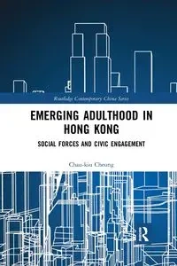 Emerging Adulthood in Hong Kong - Cheung Chau-kiu