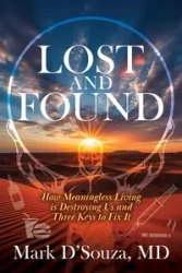 Lost and Found - Mark D'Souza MD