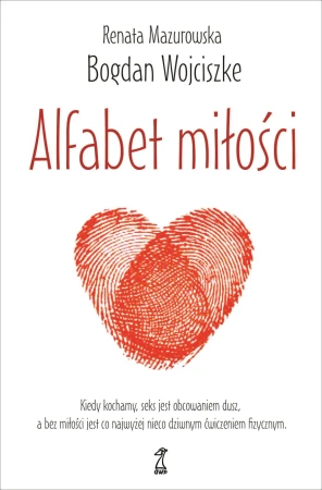 Alfabet miłości wyd. 2023 - Bogdan Wojciszke, Renata Mazurowska