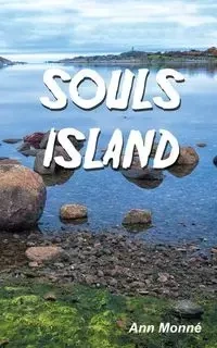 Souls Island - Ann Monné