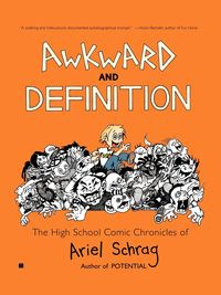 Awkward and Definition - Ariel Schrag