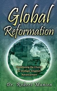 Global Reformation - Robert Munien