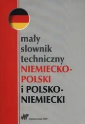 Mały słownik techniczny niemiecko-polski - praca zbiorowa