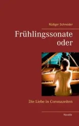 Frühlingssonate - Schneider Rüdiger