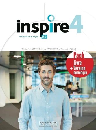 Inspire 4 podręcznik + kod (podręcznik online) /PACK/ - Alexandre Allais, Marie-José Lopes, Delphine Twardowski, Anne-MarieDiogo