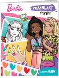 Barbie. Pomaluj mnie! - opracowanie zbiorowe