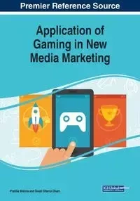 Application of Gaming in New Media Marketing - Mishra Pratika