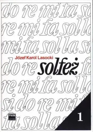 Solfeż T.1 PWM - Józef Karol Lasocki