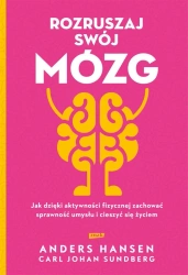Rozruszaj swój mózg - Anders Hansen, Carl Johan Sundberg, Tomasz Oczkow