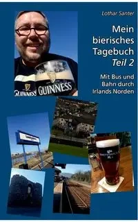Mein bierisches Tagebuch - Teil 2 - Santer Lothar