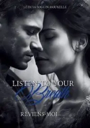 Listen to your Breath - Joguin Rouxelle Léticia