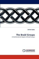 The Braid Groups - IQBAL ZAFFAR